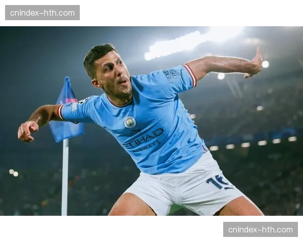 罗德里伤愈归队 曼城屏障的回归及时化解西班牙后腰荒